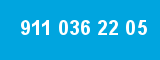 911 036 22 05